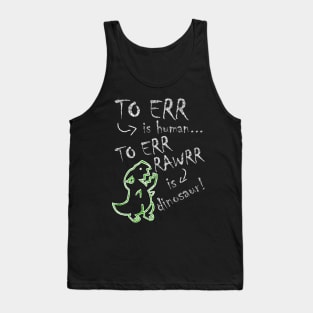 Err Rawrr Tank Top